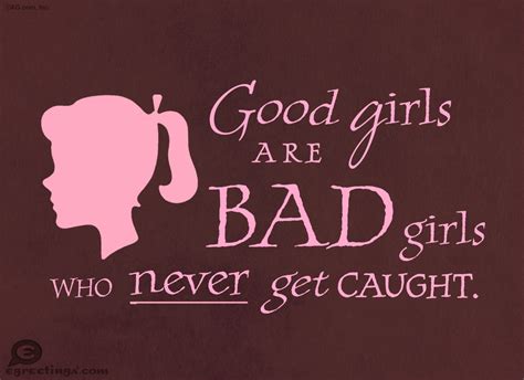 Bad Girl Quotes | Bad Girl Sayings | Bad Girl Picture Quotes