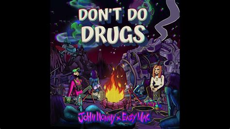 Don't Do Drugs - Eazy Mac x John Nonny Chords - Chordify