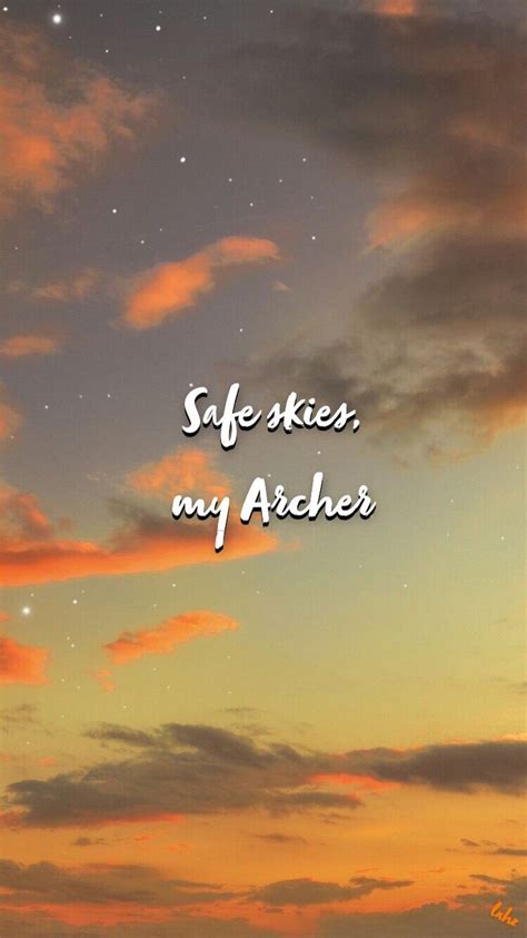 Safe skies Archer wallpapers | Wattpad quotes, Best wattpad stories, Book wallpaper