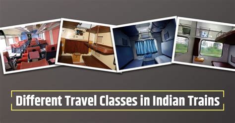 Different Types of Travel Classes in Indian Railways | RailMitra Blog