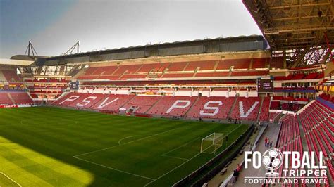 Philips Stadion - PSV Eindhoven Guide | Football Tripper