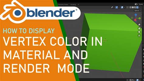 Blender how to display vertex color in material and render mode - YouTube