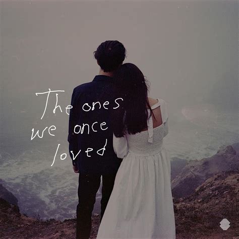 Ben&Ben – The Ones We Once Loved Lyrics | Genius Lyrics