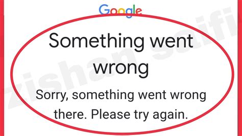 Google Account Fix Something went wrong Sorry, something went wrong ...