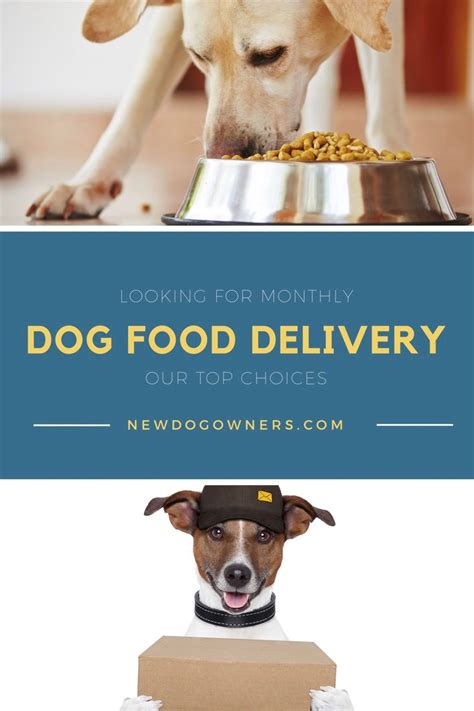 dog-food-monthly-delivery-service - New Dog Owners