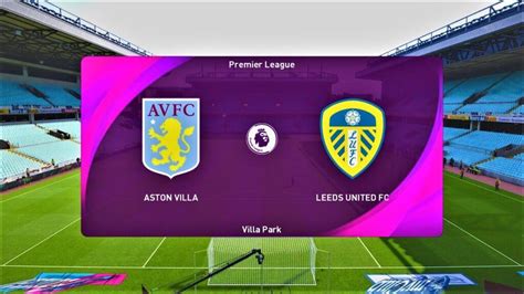 Aston Villa vs Leeds United: Preview | Premier League 20/21