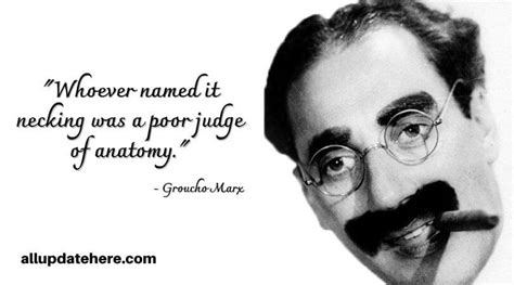 Groucho Marx Quotes On Happiness, Reality, Age, Politics, Inspirational