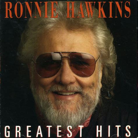 Ronnie Hawkins GREATEST HITS CD