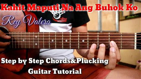 Kahit maputi na ang buhok ko - Guitar Tutorial/Rey Valera Plucking /Chords Tagalog lesson Chords ...