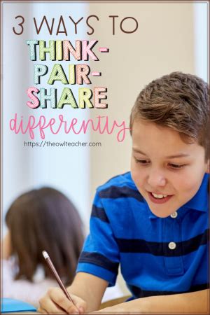 3 Ways to Think-Pair-Share Differently - The Owl Teacher