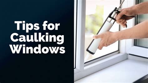 Tips for Caulking Windows - YouTube