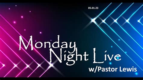 Monday Night Live 050123 - YouTube