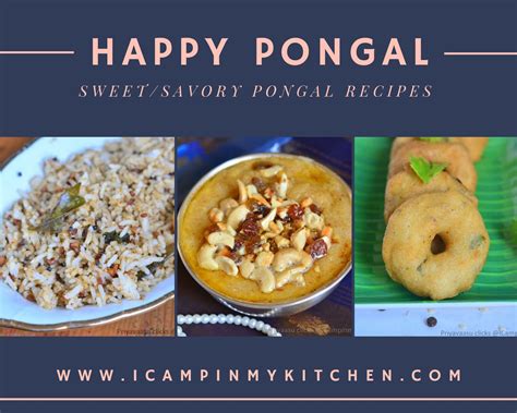 Collection of Pongal Recipes - I camp in my kitchen