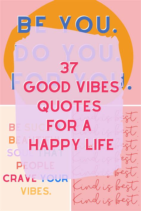 37 Good Vibes Quotes With Images for a Happy Life - Darling Quote