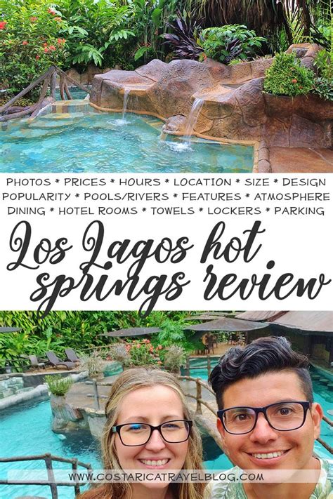 Los Lagos Hot Springs Review | Costa rica vacation, Costa rica resorts, Costa rica map