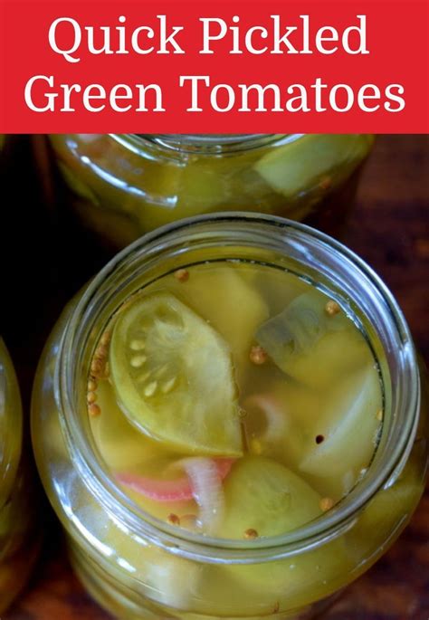 Quick Pickled Green Tomatoes | Recipe in 2021 | Pickled green tomatoes, Green tomato recipes ...