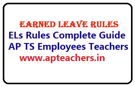 Earned Leave Rules ELs Rules for AP TS Earned Leaves Full Guide ...