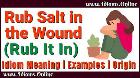 Rub Salt in the Wound | Rub It In Meaning | English Idioms | Examples & Origin - YouTube