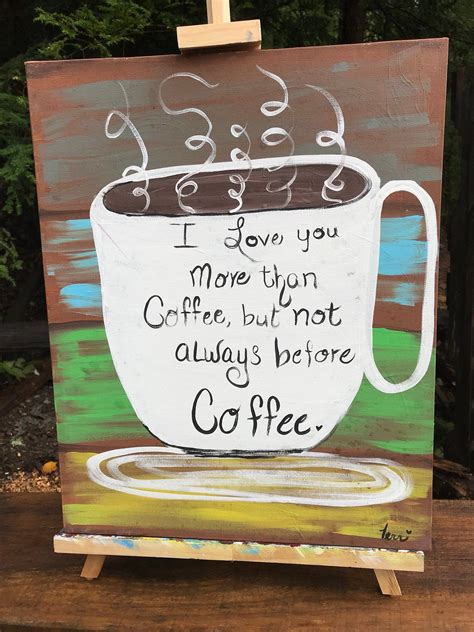 Coffee mug wall art acrylic canvas inspirational quote Canvas | Etsy | Coffee painting canvas ...