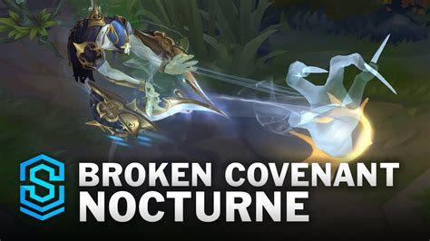 Broken Covenant Nocturne Skin Spotlight - Pre-Release - PBE Preview - League of Legends - YouTube