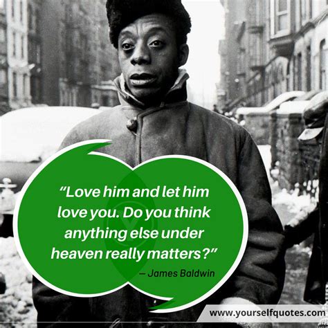 James Baldwin Quotes To Make Your Mind Awake | ― YourSelfQuotes