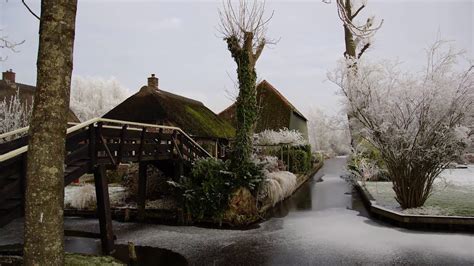 Winter Rime - Giethoorn (Netherlands), The Venice of the North - YouTube