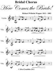 Bridal Chorus Here Comes the Bride! Easy Violin Sheet Music by Richard Wilhelm Wagner | NOOK ...