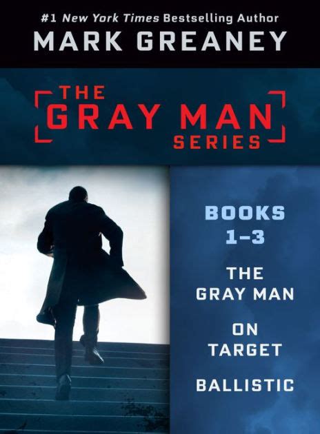 Mark Greaney's Gray Man Series: Books 1-3: THE GRAY MAN, ON TARGET ...