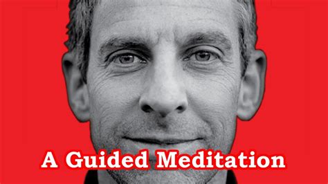 A Guided Meditation with Sam Harris - YouTube