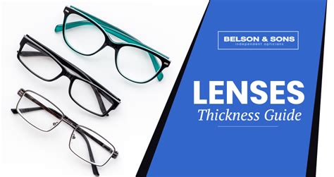 Lenses Thickness Guide | What To Pick?