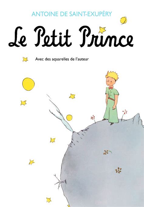 The Little Prince | The work of Antoine de Saint Exupéry