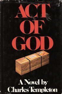 Act of God by Charles Templeton | Goodreads