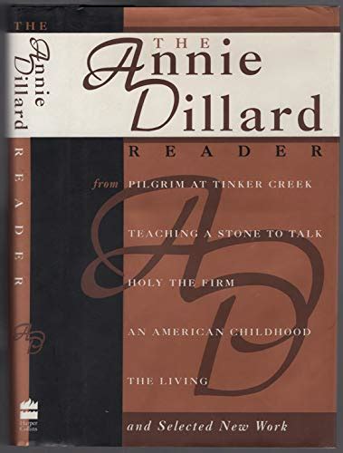 The Annie Dillard Reader by Dillard, Annie: Good Hardcover (1994) First Edition. | Ergodebooks