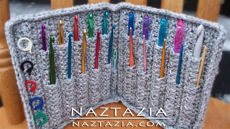 How to Crochet Hook Case - Naztazia