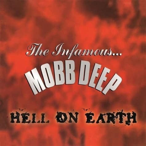 Mobb Deep - Hell On Earth Lyrics and Tracklist | Genius