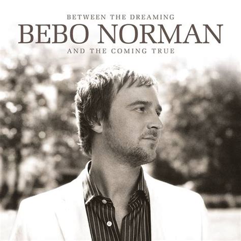 Bebo Norman – Bring Me to Life Lyrics | Genius Lyrics