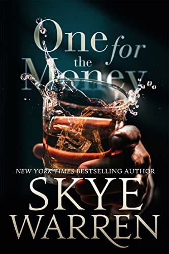 One for the Money (One for the Money, #1) by Skye Warren | Goodreads