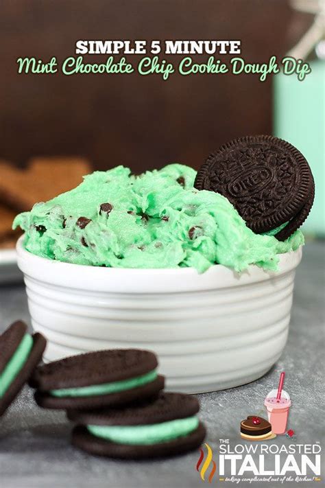 5-Minute Mint Chocolate Chip Cookie Dough Dip | Mint chocolate chip ...