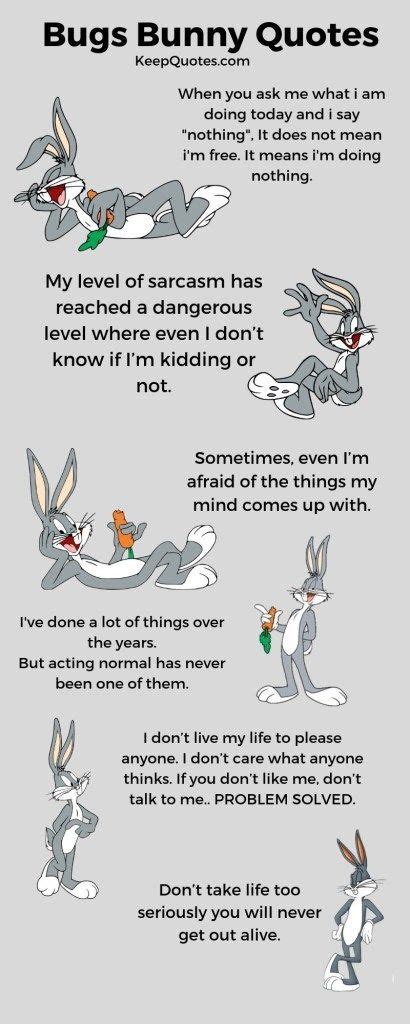 47 ideas quotes sarcastic childhood in 2021 | Bugs bunny quotes, Bunny ...