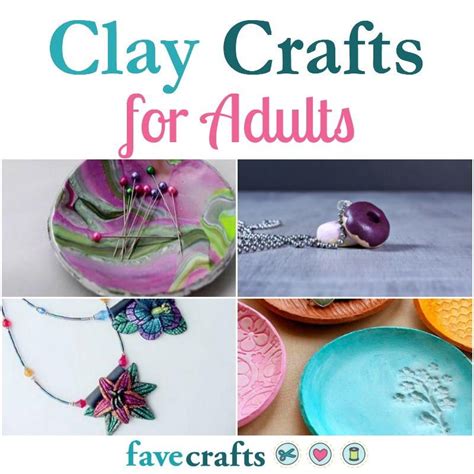 clay crafts for adults with text overlay that reads clay crafts for ...