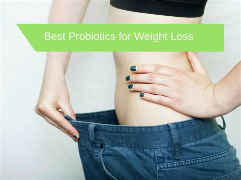 5 Absolutely Best Probiotics (Weight Loss, Leaky Gut, and More)