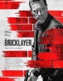 The Bricklayer İzle | Filmin Adresi