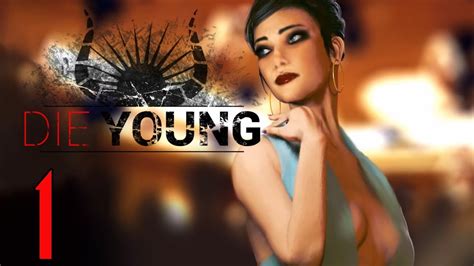 DIE YOUNG - FULL Gameplay Walkthrough ITA - Parte 1 [Update 1.2] - YouTube