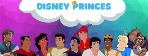 Disney Princes List (Hunks and Heros) | Featured Animation (2023)