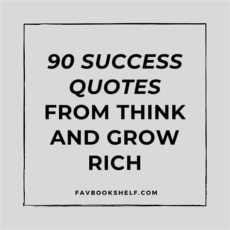 the words'90 success quotes from think and grow rich'in black on a gray background