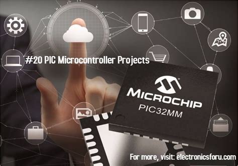 World's Top 15 PIC microcontroller projects ideas for enthusiasts | Pic microcontroller ...