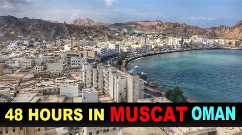 A Tourist's Guide to Muscat, Oman 2018 - YouTube