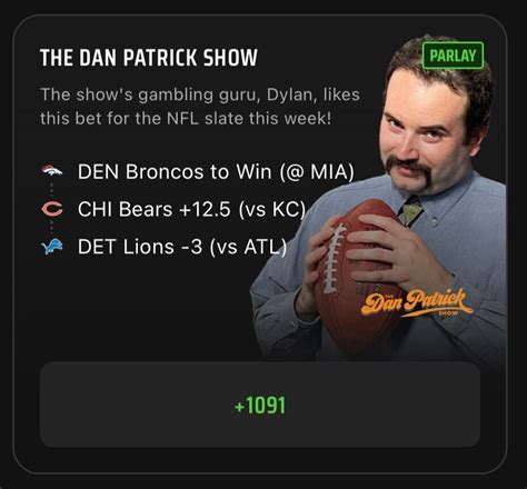 NFL Parlay Best Bets Today: The Dan Patrick Show NFL Parlay Picks on ...