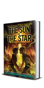 From the World of Percy Jackson: The Sun and the Star: Riordan, Rick, Oshiro, Mark ...