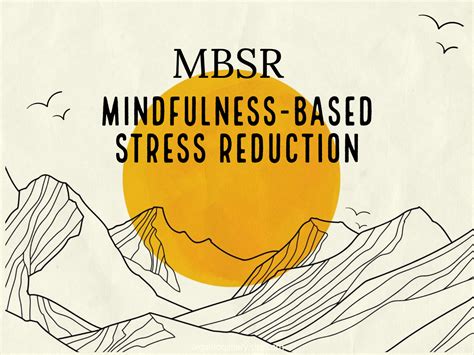 MBSR - How Mindfulness-Based Stress Reduction Started